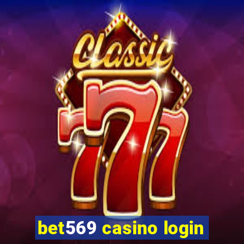 bet569 casino login